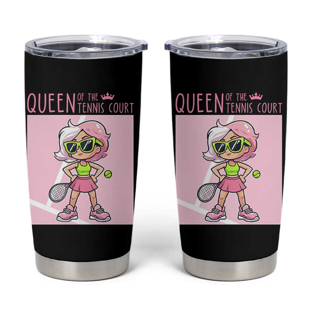 Queen Of The Court Tumbler Cup Funny Tennis Player Gift For Women - Wonder Print Shop
