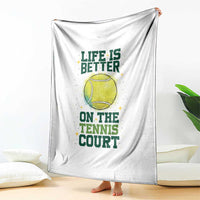 Life Is Better On The Court Throw Blanket Tennis Lover Gift - Wonder Print Shop