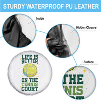 Life Is Better On The Court Spare Tire Cover Tennis Lover Gift - Wonder Print Shop