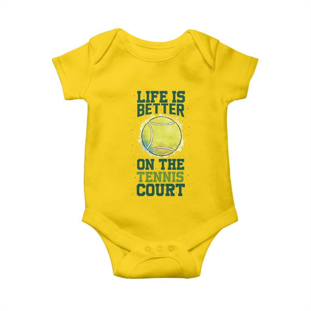 Life Is Better On The Court Baby Onesie Tennis Lover Gift - Wonder Print Shop