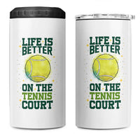 Life Is Better On The Court 4 in 1 Can Cooler Tumbler Tennis Lover Gift - Wonder Print Shop