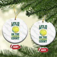 Life Is Better On The Court Ceramic Ornament Tennis Lover Gift - Wonder Print Shop