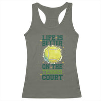 Life Is Better On The Court Racerback Tank Top Tennis Lover Gift - Wonder Print Shop
