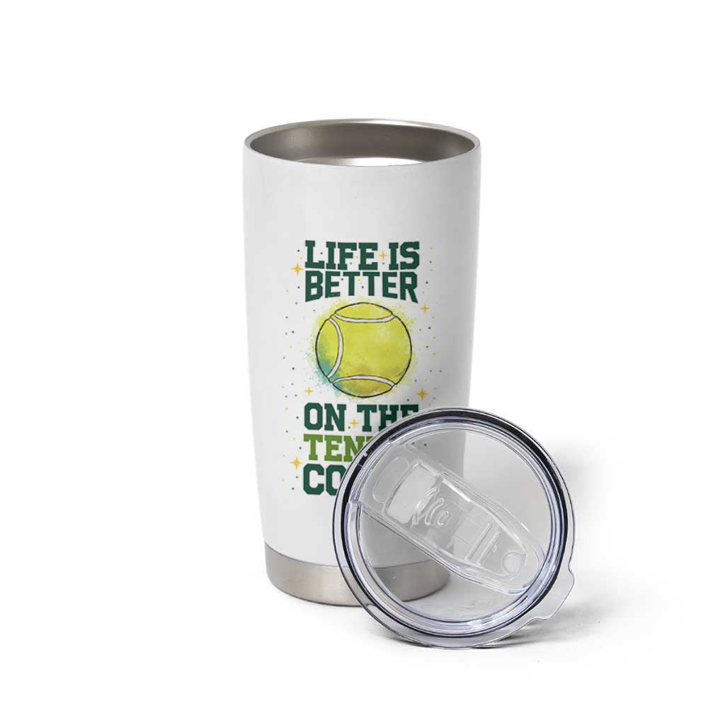 Life Is Better On The Court Tumbler Cup Tennis Lover Gift - Wonder Print Shop