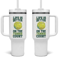 Life Is Better On The Court Tumbler With Handle Tennis Lover Gift - Wonder Print Shop