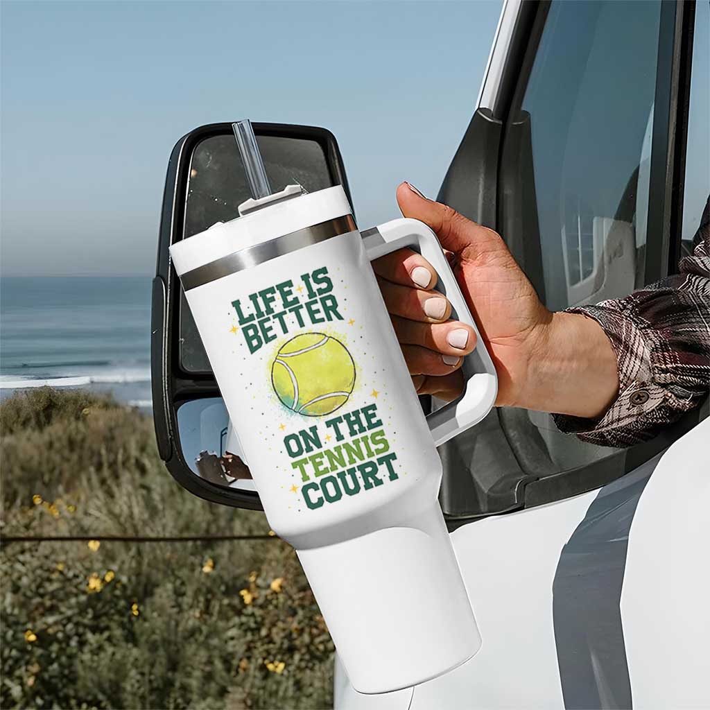 Life Is Better On The Court Tumbler With Handle Tennis Lover Gift - Wonder Print Shop