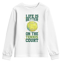 Life Is Better On The Court Youth Sweatshirt Tennis Lover Gift - Wonder Print Shop