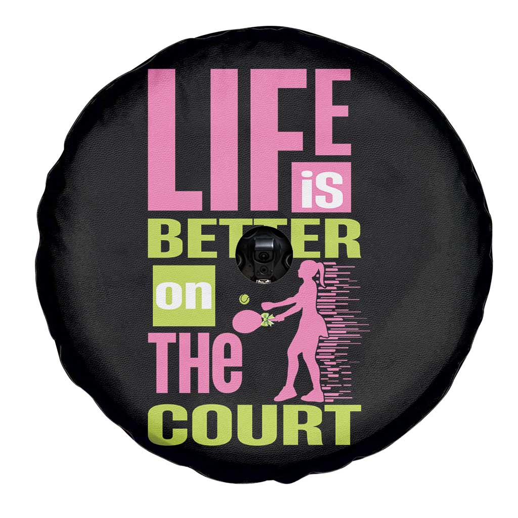 Life Is Better On The Court Spare Tire Cover Gift For Tennis Fan - Wonder Print Shop