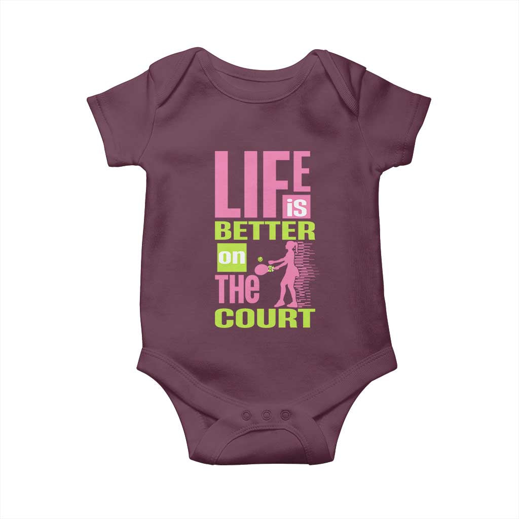Life Is Better On The Court Baby Onesie Gift For Tennis Fan - Wonder Print Shop