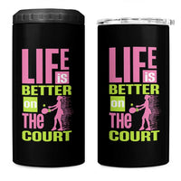Life Is Better On The Court 4 in 1 Can Cooler Tumbler Gift For Tennis Fan - Wonder Print Shop