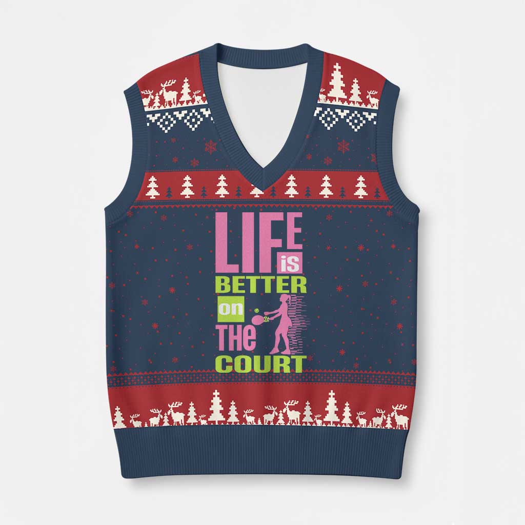 Life Is Better On The Court V-Neck Knit Sweater Vest Gift For Tennis Fan - Wonder Print Shop