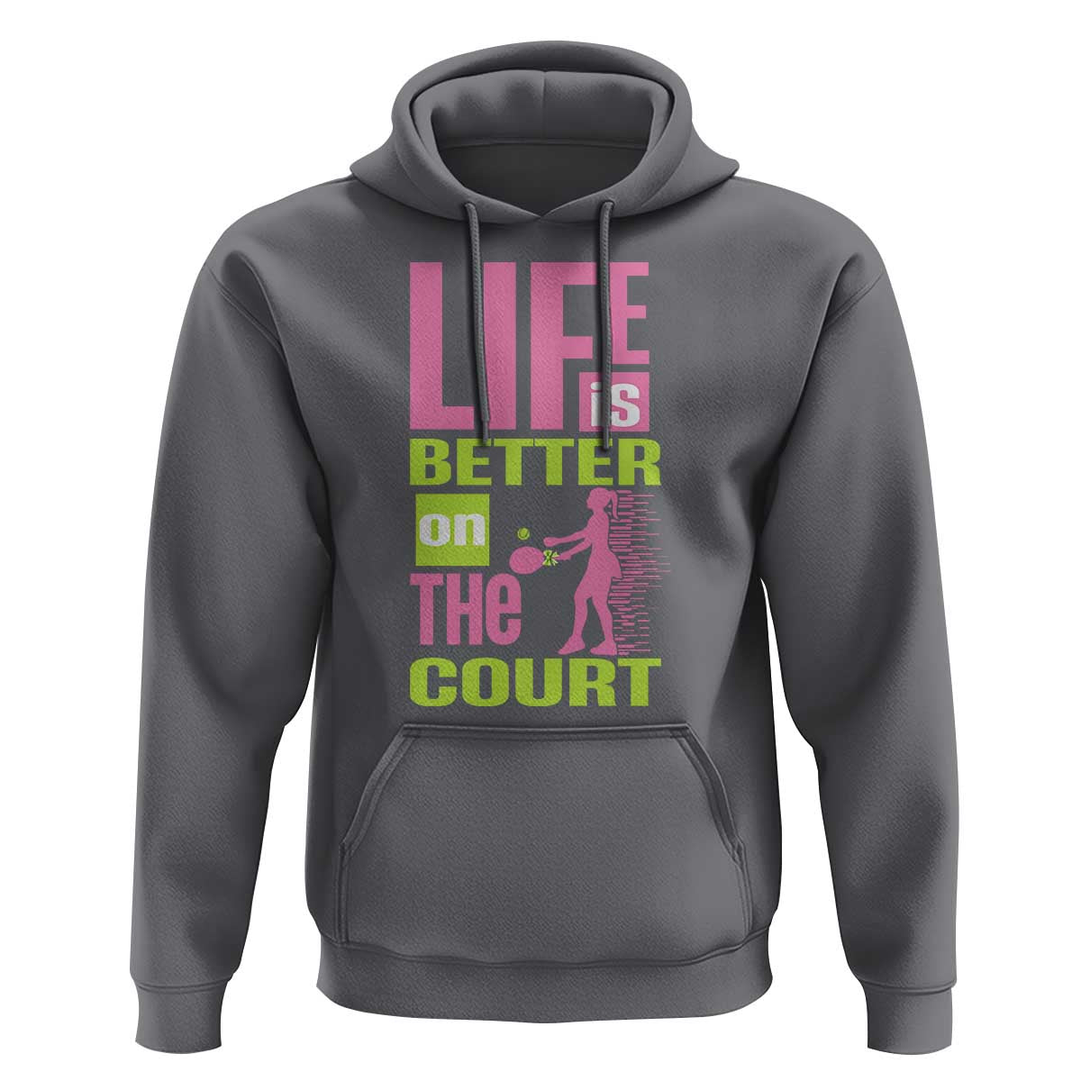 Life Is Better On The Court Hoodie Gift For Tennis Fan - Wonder Print Shop
