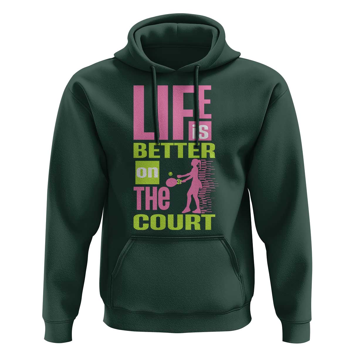 Life Is Better On The Court Hoodie Gift For Tennis Fan - Wonder Print Shop