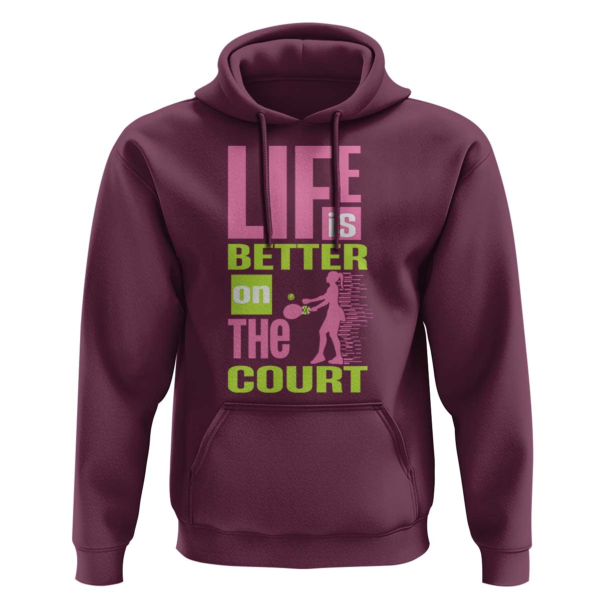 Life Is Better On The Court Hoodie Gift For Tennis Fan - Wonder Print Shop