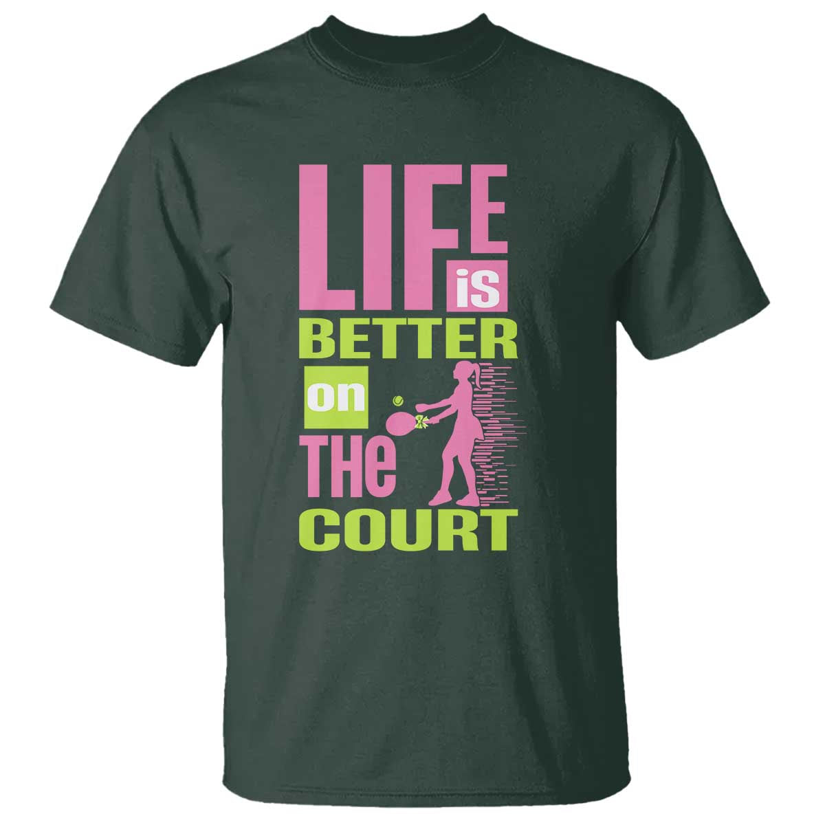 Life Is Better On The Court T Shirt Gift For Tennis Fan - Wonder Print Shop