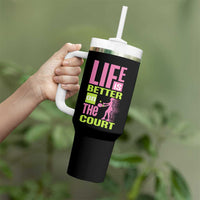 Life Is Better On The Court Tumbler With Handle Gift For Tennis Fan - Wonder Print Shop