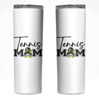 Funny Tennis Player Gift For Tennis Mom Skinny Tumbler - Wonder Print Shop