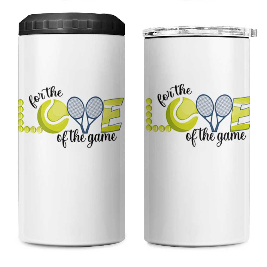For The Love Of The Game 4 in 1 Can Cooler Tumbler Inspirational Tennis Gift - Wonder Print Shop