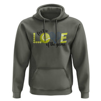For The Love Of The Game Hoodie Inspirational Tennis Gift - Wonder Print Shop