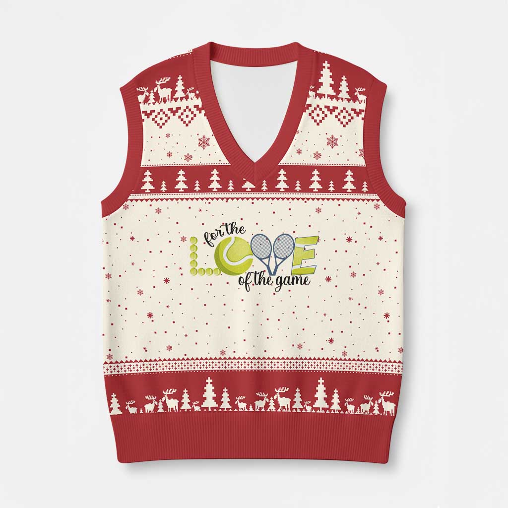 For The Love Of The Game V-Neck Knit Sweater Vest Inspirational Tennis Gift - Wonder Print Shop