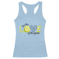 For The Love Of The Game Racerback Tank Top Inspirational Tennis Gift - Wonder Print Shop