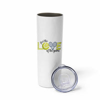 For The Love Of The Game Skinny Tumbler Inspirational Tennis Gift - Wonder Print Shop