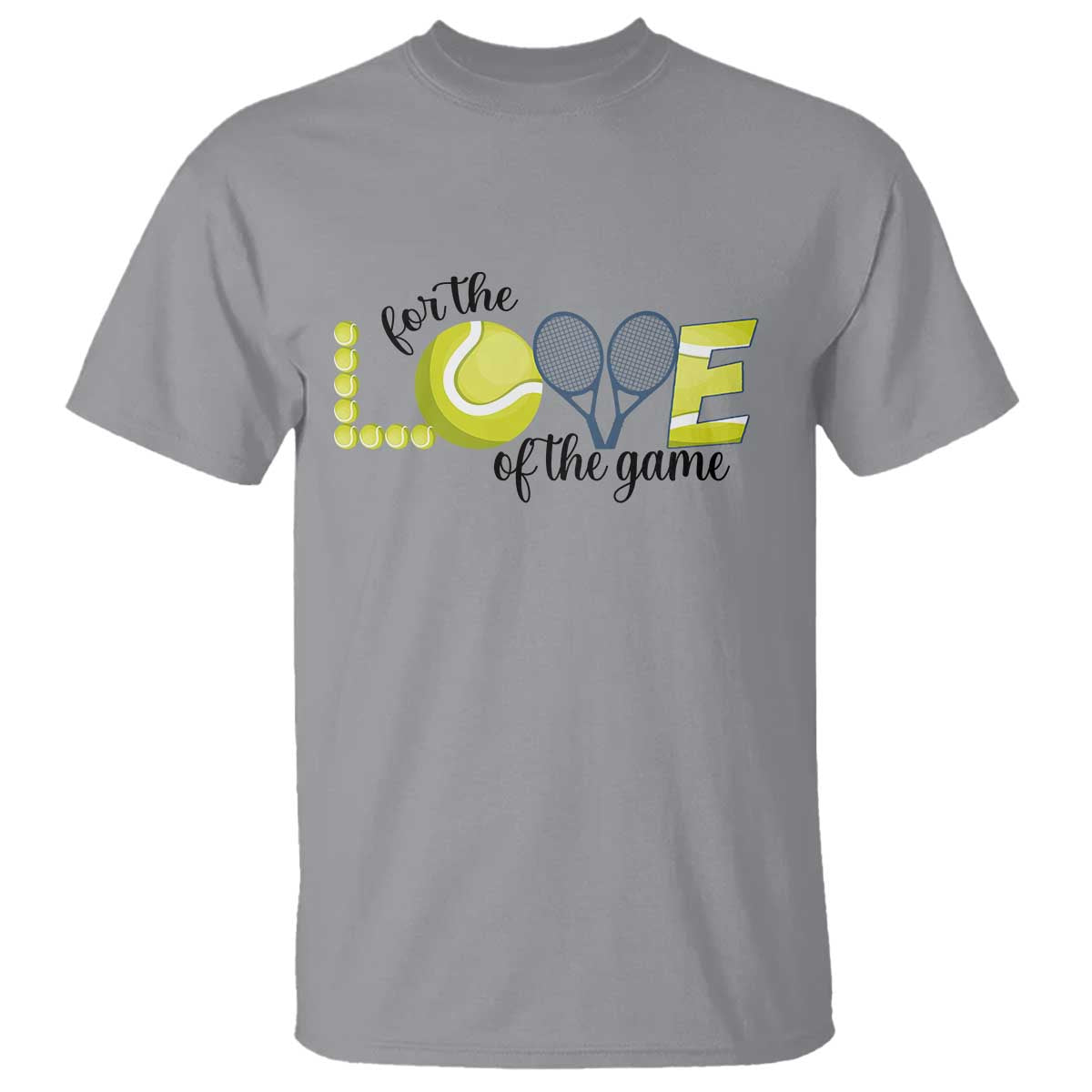 For The Love Of The Game T Shirt Inspirational Tennis Gift - Wonder Print Shop