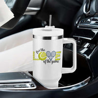 For The Love Of The Game Tumbler With Handle Inspirational Tennis Gift - Wonder Print Shop