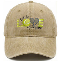 For The Love Of The Game Washed Cotton Baseball Cap Inspirational Tennis Gift