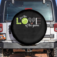 For The Love Of The Game Spare Tire Cover Funny Tennis Fan Gift - Wonder Print Shop