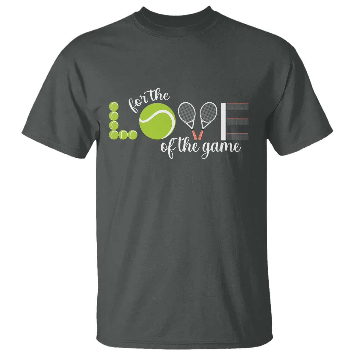 For The Love Of The Game T Shirt Funny Tennis Fan Gift - Wonder Print Shop