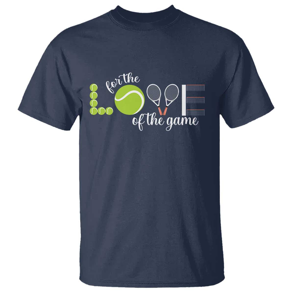 For The Love Of The Game T Shirt Funny Tennis Fan Gift - Wonder Print Shop