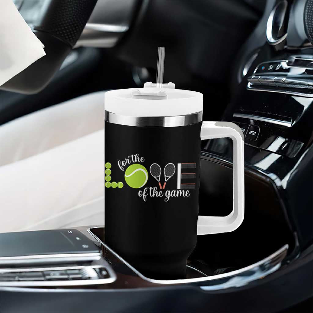 For The Love Of The Game Tumbler With Handle Funny Tennis Fan Gift - Wonder Print Shop
