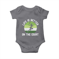 Life Is Better On The Court Baby Onesie Vintage Retro Tennis Girl Gift - Wonder Print Shop