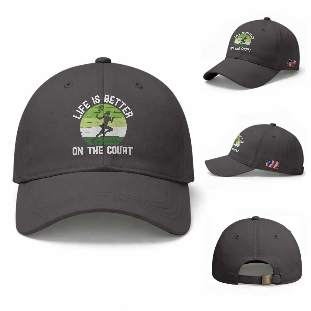 Life Is Better On The Court Baseball Cap Vintage Retro Tennis Girl Gift