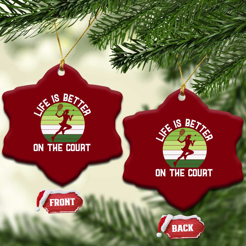 Life Is Better On The Court Ceramic Ornament Vintage Retro Tennis Girl Gift - Wonder Print Shop