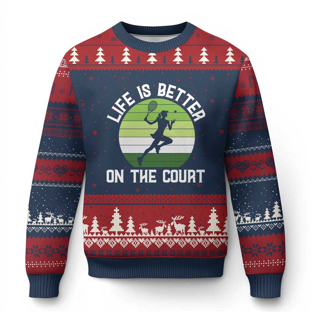 Life Is Better On The Court Ugly Christmas Sweater Vintage Retro Tennis Girl Gift - Wonder Print Shop