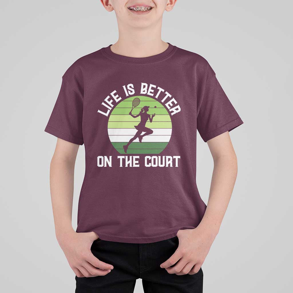 Life Is Better On The Court T Shirt For Kid Vintage Retro Tennis Girl Gift - Wonder Print Shop