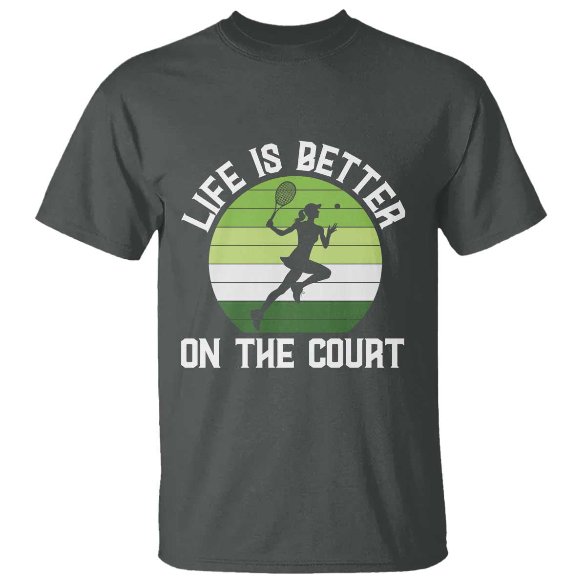 Life Is Better On The Court T Shirt Vintage Retro Tennis Girl Gift - Wonder Print Shop
