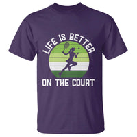 Life Is Better On The Court T Shirt Vintage Retro Tennis Girl Gift - Wonder Print Shop