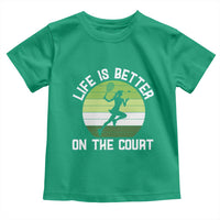 Life Is Better On The Court Toddler T Shirt Vintage Retro Tennis Girl Gift - Wonder Print Shop