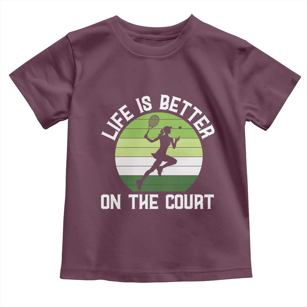 Life Is Better On The Court Toddler T Shirt Vintage Retro Tennis Girl Gift - Wonder Print Shop