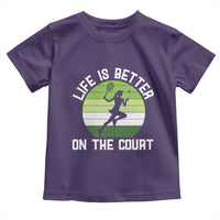 Life Is Better On The Court Toddler T Shirt Vintage Retro Tennis Girl Gift - Wonder Print Shop