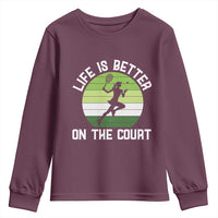 Life Is Better On The Court Youth Sweatshirt Vintage Retro Tennis Girl Gift - Wonder Print Shop