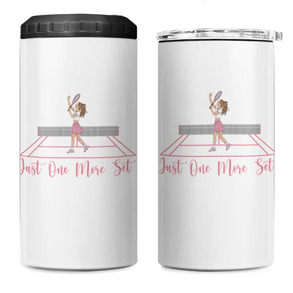 Just One More Set 4 in 1 Can Cooler Tumbler Funny Tennis Player Gift For Women - Wonder Print Shop