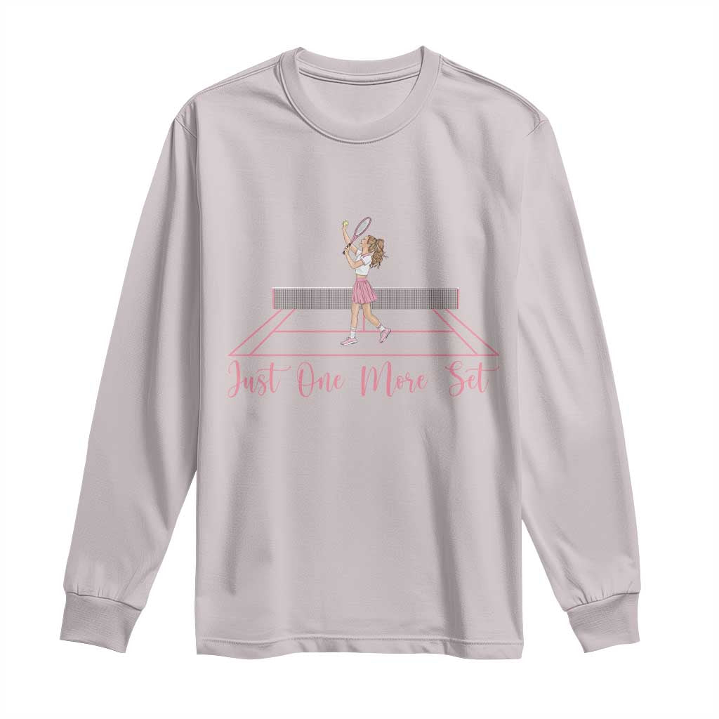 Just One More Set Long Sleeve Shirt Funny Tennis Player Gift For Women - Wonder Print Shop