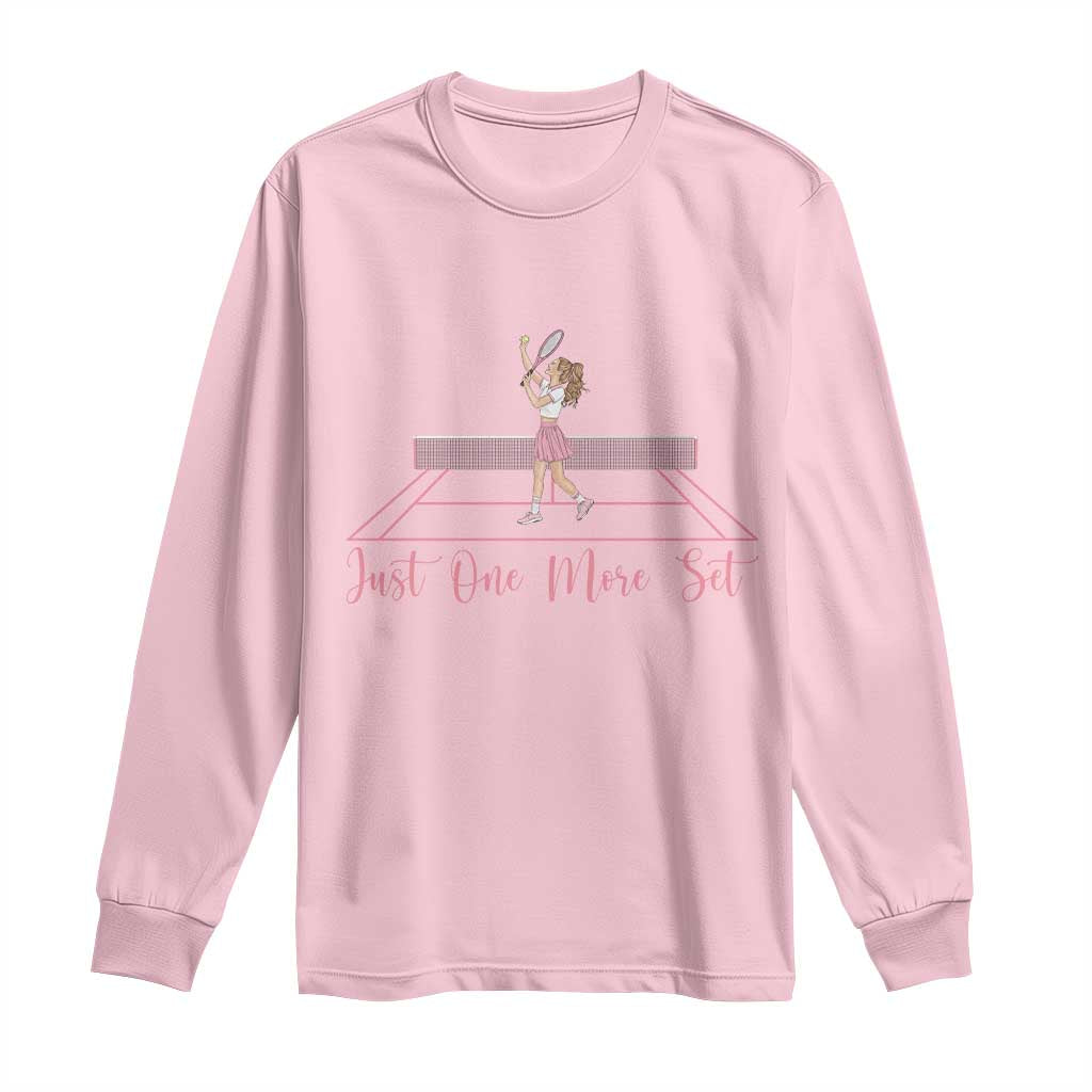 Just One More Set Long Sleeve Shirt Funny Tennis Player Gift For Women - Wonder Print Shop