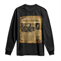 Rosa Parks Long Sleeve Shirt Female Empowerment History Gift