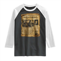 Rosa Parks Raglan Shirt Female Empowerment History Gift
