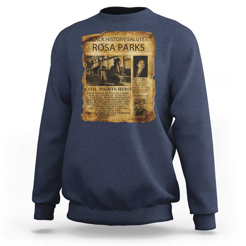 Rosa Parks Sweatshirt Female Empowerment History Gift